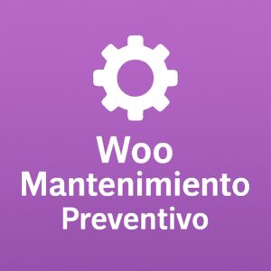 Mantenimiento Preventivo para Woocommerce