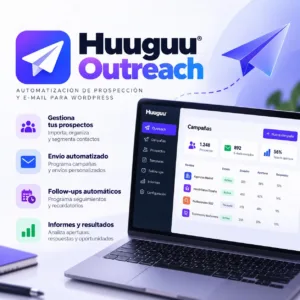 Huuguu Outreach, plugin de prospección y automatización de e-mail para WordPress